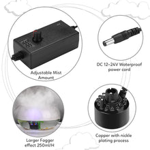 Load image into Gallery viewer, FITNATE Mist Maker Fogger ,12 LED Color Changing Fog Atomizer Air Humidifier, With Adjustable Fog Controller, For Water Fountain, Pond ,Fish Tank, Rockery, Halloween and Other Holidays