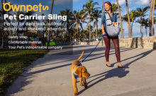 Load image into Gallery viewer, OWNPETS Pet Sling Carrier, Hands Free Reversible Pet Papoose Bag, Fit 8~15lb Cats&Dogs, Comfortable, Adjustable, Perfect for Daily Walk, Outdoor Activity and Weekend Adventure