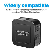 Load image into Gallery viewer, SPDIF/TOSLINK Optical Digital Audio Splitter 1x3 Fiber Audio Splitter 1 In 3 Out Powered Amplifier Supports 5.1CH/LPCM2.0/DTS/Dolby-AC3
